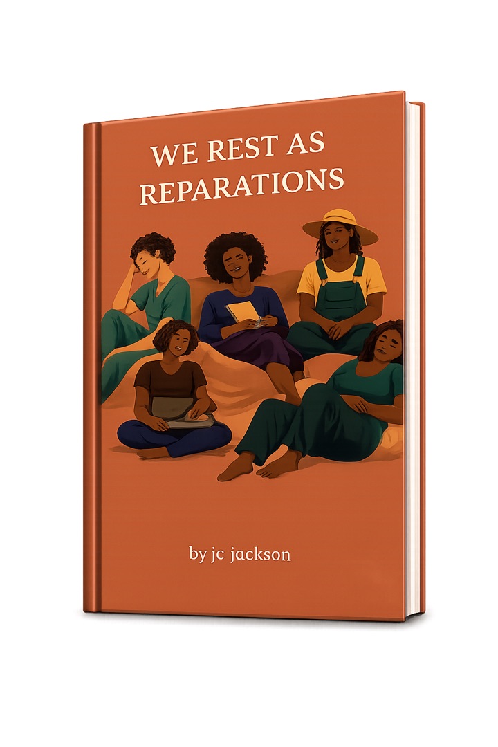 We Rest as Reparations journal, a realistic 3D mockup showing Black women resting together on the cover